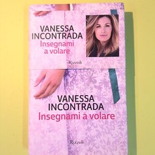 INSEGNAMI A VOLARE VANESSA